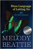More Language of Letting Go: 366 New Daily Meditations