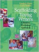 Scaffolding Young Writers: A Writer's Workshop Approach