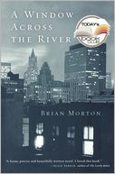 A Window Across the River