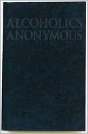 Alcoholics Anonymous-Big Book by Anonymous: Book Cover