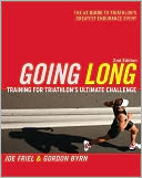 Going Long - Training for Triathlon's Ultimate Challenge