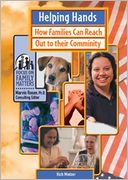 Helping Hands: How Families Can Reach Out to Their Community