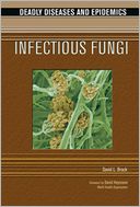 Infectious Fungi