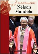 Nelson Mandela: Ending Apartheid in South Africa
