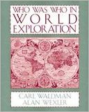 Who Was Who in World Exploration