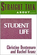 Straight Talk about Student Life
