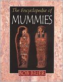 Encyclopedia of Mummies