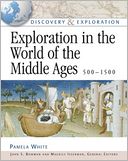 Exploration in the World of the Middle Ages 500-1500