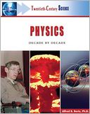 Physics: Decade by Decade