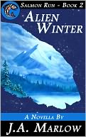 Alien Winter (Salmon Run - Book 2)