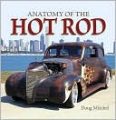 Anatomy of the Hot Rod