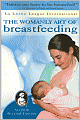 The Womanly Art of Breastfeeding