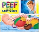 Peef and the Baby Sister
