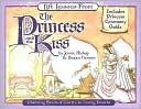 Life Lessons from the Princess and the Kiss: Planting Seeds of Purity in Young Hearts