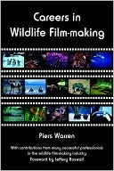 Careers In Wildlife Film-Making