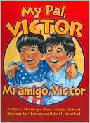 My Pal, Victor / Mi amigo Víctor