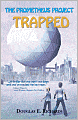 Trapped (The Prometheus Project Series #1)