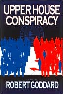 Upper House Conspiracy