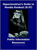 Hypochondriac's Guide To Hoodia Gordonii H 57