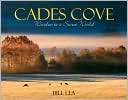 Cades Cove: Window to a Secret World