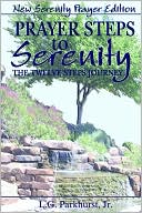 Prayer Steps To Serenity The Twelve Steps Journey