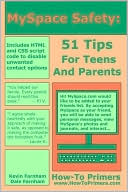 MySpace Safety: 51 Tips For Teens And Parents