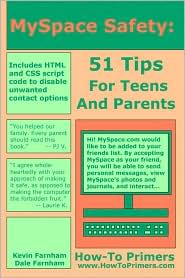 MySpace Safety: 51 Tips For Teens And Parents