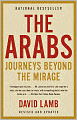 The Arabs: Journeys Beyond the Mirage