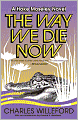 The Way We Die Now (Hoke Moseley Series #4)