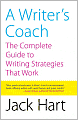 Writer's Coach: The Complete Guide to Writing Strategies That Work