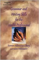 Grammar and Writing Skills for the Health Professional
