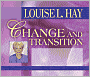 Change and Transition