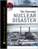 download The Chernobyl Nuclear Disaster (Environmental Disasters Series) book