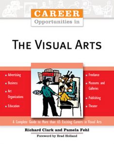 Career Opportunities in the Visual Arts