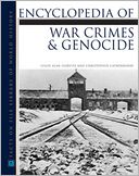 Encyclopedia of War Crimes and Genocide