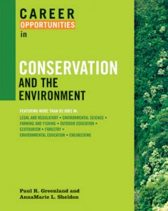 Career Opportunities in Conservation and the Environment