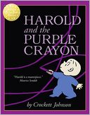 Harold and the Purple Crayon. by Crockett Johnson