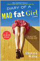 Diary of a Mad Fat Girl