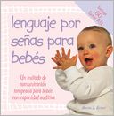 Lenguaje Por Senas Para Bebes
