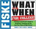 Fiske What to Do When for College