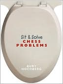 Sit & Solve Chess Problems