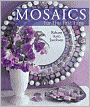Mosaics for the First Time (For the First Time Series)