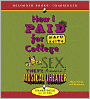 How I Paid for College: A Novel of Sex, Theft, Friendship, and Musical Theater