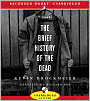 The Brief History of the Dead