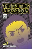 The Drifting Classroom, Volume 3