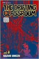 The Drifting Classroom, Volume 4