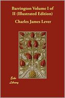 Barrington Volume I of II (Illustrated Edition)