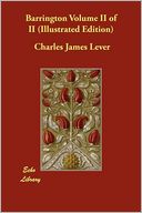 Barrington Volume II of II (Illustrated Edition)
