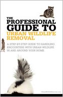 The Professional Guide to Urban Wildlife Removal by David Lee Vyse: Book Cover