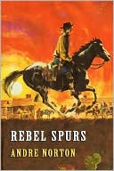 Rebel Spurs (Drew Rennie Series #2)